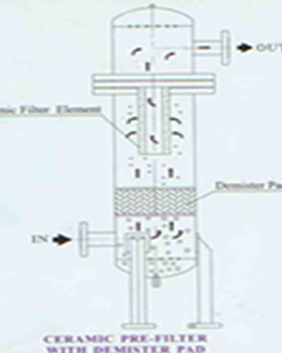 CERAMIC PRE FILTER WITH DEMISTER PAD